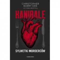 Kanibale. Sylwetki morderców