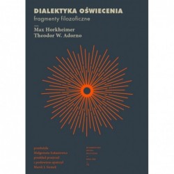 Dialektyka oświecenia....