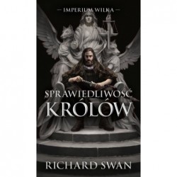 Sprawiedliwość królów. Cykl...