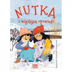 Nutka i wigilijna opowieść