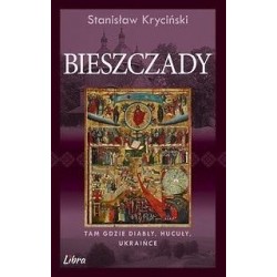 Bieszczady. Tam gdzie...