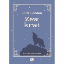 Zew krwi (wydanie ilustrowane)