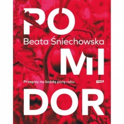 Pomidor. Przepisy na każdą...
