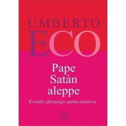 Pape Satan aleppe. Kroniki...