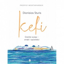Kefi. Greckie wyspy - smaki...