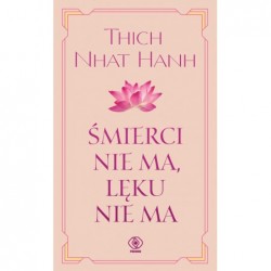 Śmierci nie ma, lęku nie ma