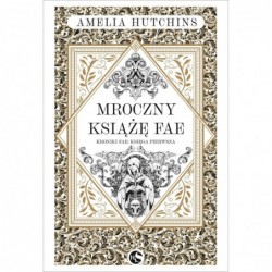 Mroczny książę fae. Seria...