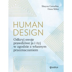 Human Design. Odkryj swoje...