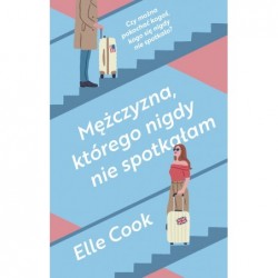 Mężczyzna, którego nigdy...