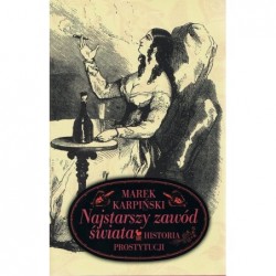 Najstarszy zawód świata....