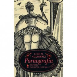 Pornografia. Historia,...