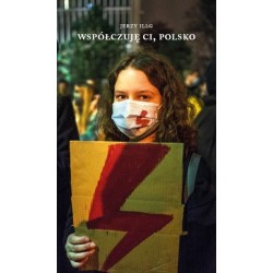 Współczuję Ci, Polsko