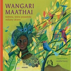 Wangari Maathai-kobieta,...