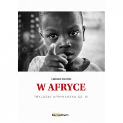 Trylogia Afrykańska T.3 W...