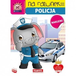 Na ratunek. Policja z...