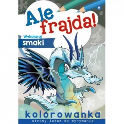 Ale frajda! Wykoloruj smoki
