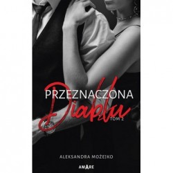 Przeznaczona diabłu. Tom 2