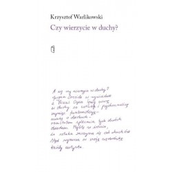 Czy wierzycie w duchy?