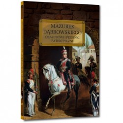 Mazurek Dąbrowskiego oraz...