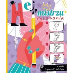 Hej, mistrzu rysowania!...
