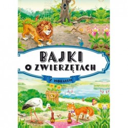 Bajki o zwierzętach z morałem