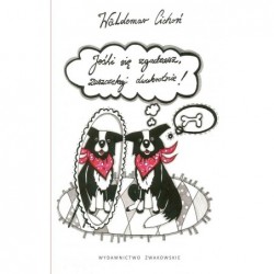 Jeśli się zgadzasz,...