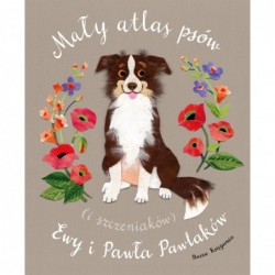 Mały atlas psów (i...