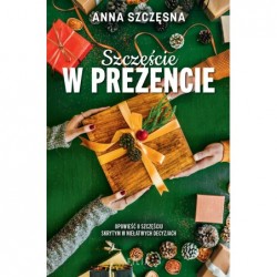 Szczęście w prezencie