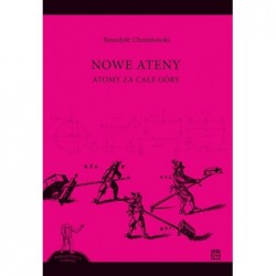 Nowe Ateny. Atomy za całe góry