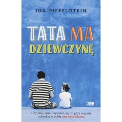 Tata ma dziewczynę