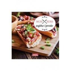 Smaczna kuchnia. Szybko i...