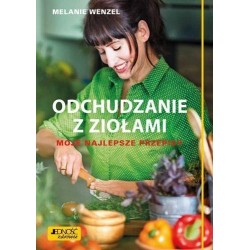 Odchudzanie z ziołami. Moje...