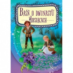 Baśń o dwunastu miesiącach