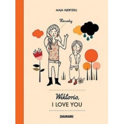 Wiktorio, I love you