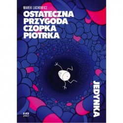 Ostateczna przygoda Czopka...