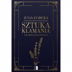 Sztuka kłamania. Seria Tak...