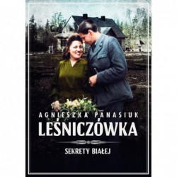 Leśniczówka. Seria Sekrety...