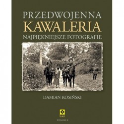 Przedwojenna kawaleria....