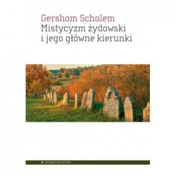 Mistycyzm żydowski i jego...