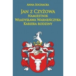 Jan z Czyżowa namiestnik...