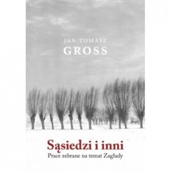 Sąsiedzi i inni. Prace...