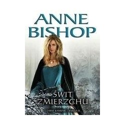 Świt Zmierzchu. Cykl Czarne...