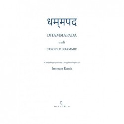 Dhammapada czyli Strofy o...