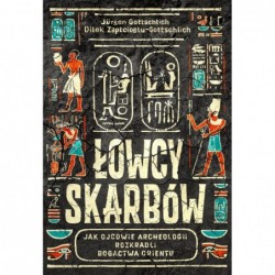 Łowcy skarbów. Jak ojcowie...