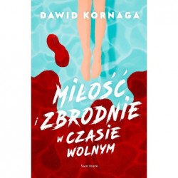 Miłość i zbrodnie w czasie...