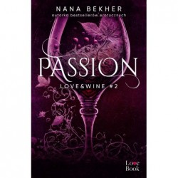 Passion. Seria Love&Wine....