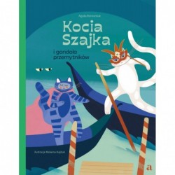 Kocia Szajka i gondola...