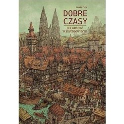 Dobre Czasy. Jak zarobić w...