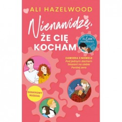 Nienawidzę, że cię kocham