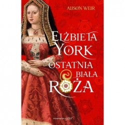 Elżbieta York. Ostatnia...